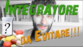 INTEGRATORE da Evitare! - #ProiettiliInformativi #32