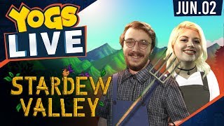 Stardew Valley! - Zylus & Mousie! - 2nd June 2018