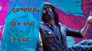 GTX 1050 + i3 6100 - Watch Dogs 2 ‹ GamerPC › BR