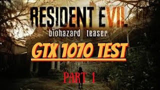 Resident evil 7 demo - GTX 1070 maxed out