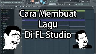Tutorial Dasar Membuat Musik di FL Studio 12 Untuk Pemula