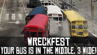 Wreckfest || Your bus is in the middle, three wide!