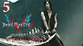 V Wields Sparda - Hires Dante - Devil May Cry 5 Gameplay Walkthrough Part 5 | Playthrough Let's Play