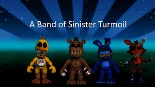 A Band of Sinister Turmoil