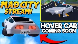 ? NEW HOVER CAR UPDATE COMING TO MAD CITY! #TRIXSTERARMY!