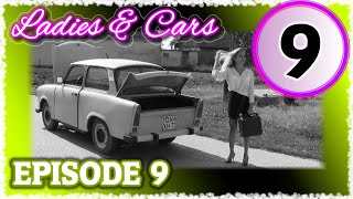 Frauen & Trabant - massive Startprobleme mit Trabi 601