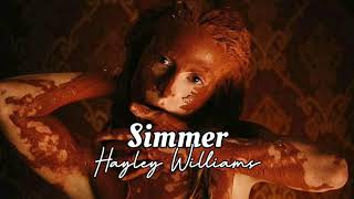 Simmer - Hayley Williams (español subtitulado)