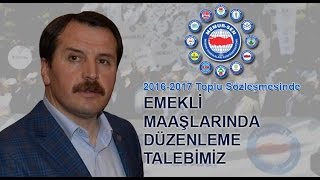 MEMUR-SEN TOPLU SÖZLEŞME 2016-2017 "EMEKLİ MAAŞLARINDA DÜZENLEME"