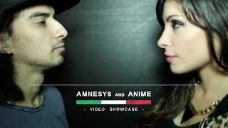 Amnesys & AniMe - Video Showcase