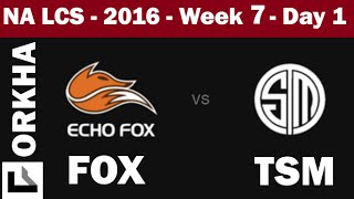 FOX vs TSM Highlights | 2016 NA LCS Spring Split W7D1 - League of Legends Season 6