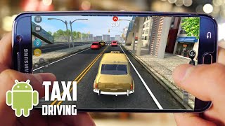 Top 10 Best Taxi Driving Simulator For Android | 2019 FREE