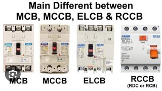 MCB,MCCB,ELCB,RCCB