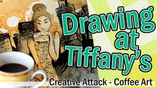 Painting at Tiffany's - Coffee Speed Drawing