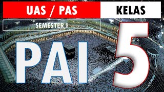 Latihan Soal UAS PAS PAI BP Kelas 5 SD Kurikulum 2013 Semester 1 (Ganjil) dan Kunci Jawaban