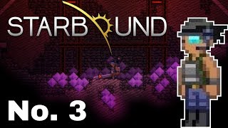 Starbound 1.4 Let's Play Ep. 3: The Erchius Mining Facility