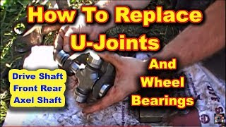 Front U Joint and Wheel Bearing Replacement Dodge Ram 2500 4 wheel drive