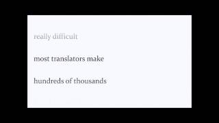 Translators Are a Waste of Space