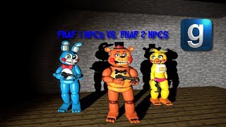 Garry's Mod | FNAF 1 NPCs VS. FNAF 2 NPCs