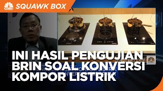 Kompor Listrik Vs Kompor Gas, Ini Hasil Pengujian BRIN