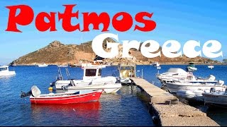 Patmos, Greece: A Lovely Greek Island in the Aegean Sea