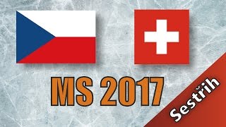 Česko - Švýcarsko | MS 2017 | 1:3