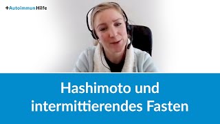 Hashimoto und intermittierendes Fasten