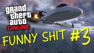 GTA V Online - Funny Shit #3
