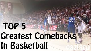 Top 5 | Greatest Comebacks In Basketball (Buzzer-Beater)