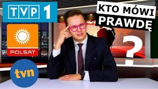 CZY MEDIA NAS KŁAMIĄ - TEST TVP1, TVN i POLSAT!