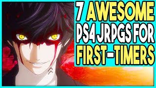 7 AWESOME PS4 JRPGS FOR FIRST-TIMERS - GATEWAY JAPANESE RPGS!