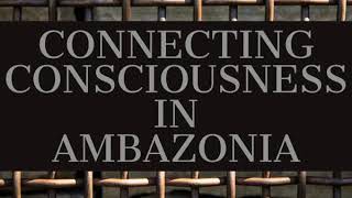 CONNECTING MINDFULNESS IN AMBAZONIA/TOPICS
