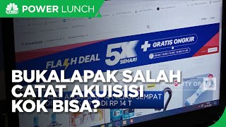 Bukalapak Salah Catat Akuisisi dari Rp 14M jadi Rp 14T, Kok Bisa?