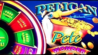 Pelican Pete slot machine bonus wins! (Wonder 4 Wonder Wheel)