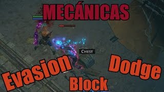 Poe - Mecánicas: Evasion, dodge y block