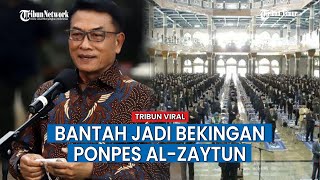 BERITA VIRAL: Mantan Panglima TNI Moeldoko, Bantah Jadi Bekingan Ponpes Al - Zaytun