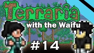 Terraria with the Waifu - Part 14 - THE JUNGLE - [Expert/CO-OP]