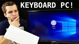 PC in a Keyboard ? It´s a Keyboard PC !