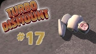 Turbo Dismount - Part 17 | KILLIAN LEARNS TO DISMOUNT
