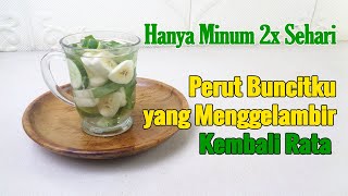 PERUT BUNCITKU RATA DAN BERAT BADAN TURUN HINGGA BERKILO-KILO SETELAH RUTIN MINUM INI