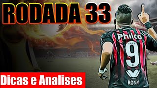 Dicas e escalações - RODADA 33 #cartolafc2019