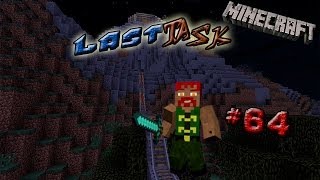 Minecraft "LastTask" #64 Так рождаются легенды