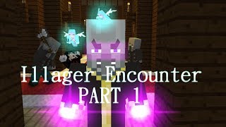 Illager Encounter - Mickeycraft Animation - Parts 1/2
