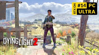Dying Light 2 Gameplay Walkthrough No Commentary | Part 14