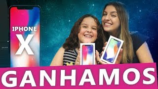 GANHAMOS NOSSOS IPHONES X