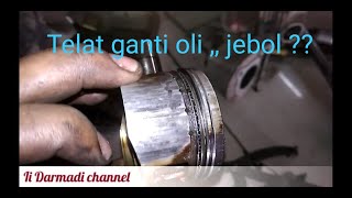 Akibat telat ganti oli  #mekanikinfo #idmtutor