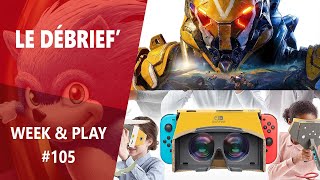 La VR sur Switch, Anthem galère, Trine 4, Control et Xbox sans lecteur | WP#105