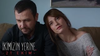 İkimizin Yerine - Fragman 2 (Sinemalarda)