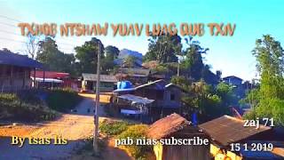 15 1 2019 Txhob ntshaw yuav luag tus qub txiv.