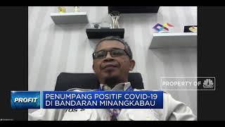 Ada Penumpang Bandara Minangkabau Positif Corona, Ini Kata AP II