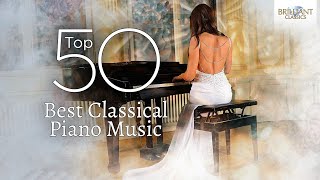 Top 50 Best Classical Piano Music Vol.2